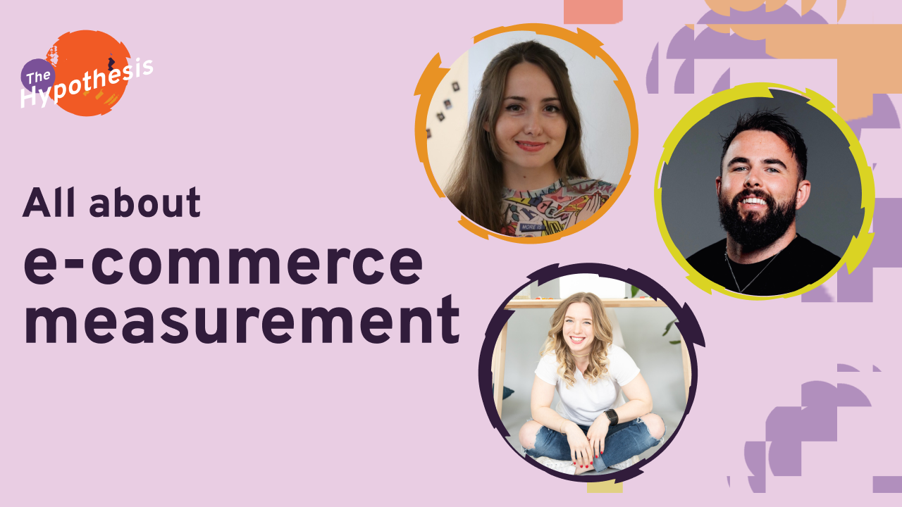 Podcast episode thumbnail titled 'All about e-commerce measurement' featuring three smiling speakers.